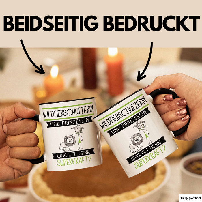 Wildtierschützerin Und Prinzessin Tasse Geschenk Für Eine Wildtierschützerin Geburtstag Was Ist Deine Superkraft Trendation