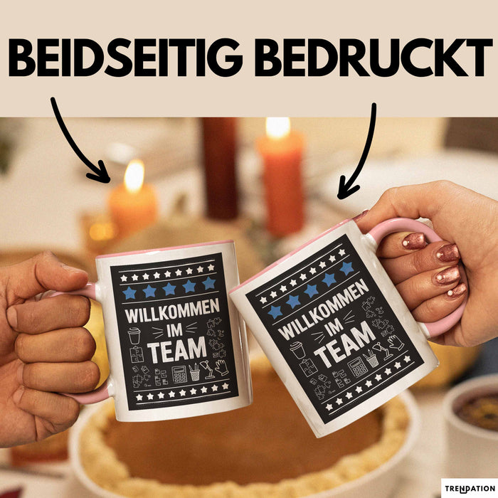 Office Arbeitskollege Tasse Geschenk Lustige Geschenkidee Spruch Willkommen Im Team Rosa Trendation