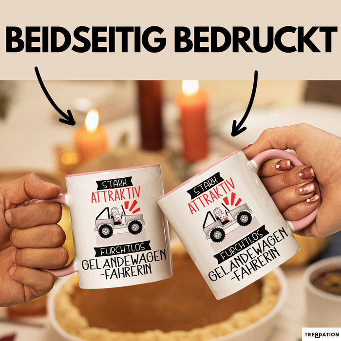 Geländewagenfahrerin Tasse Geschenk Becher Stark Attraktiv Furchtlos Geländewagenfahrerin Lustige Geschenkidee Rosa Trendation