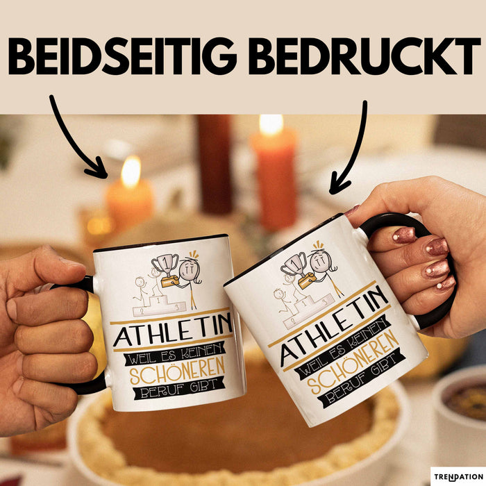 Athletin Weil Es Keinen Schöneren Beruf Gibt Tasse Geschenk für Eine Athletin Lustig Trendation
