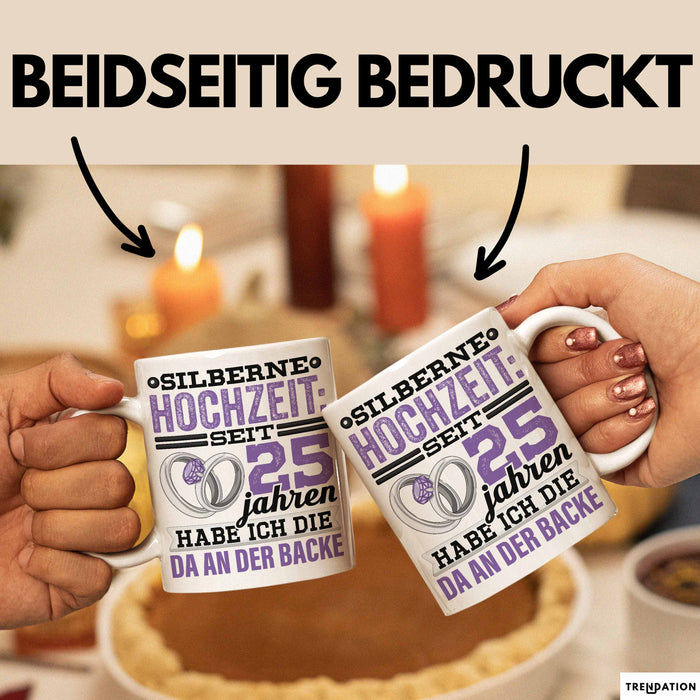 Ehemann Tasse Geschenk 25 Jahre Hochzeitstag Lustiger Spruch Seit 25 Jahren Habe ich den Da an der backe Silberhochzeit Weiß Trendation