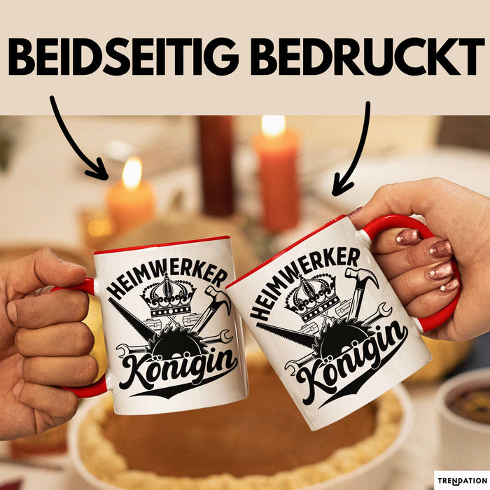 Heimwerker Geschenk Tassen Partner-Tassen Kaffee-Becher Heimwerker Königin Frauen Rot Trendation