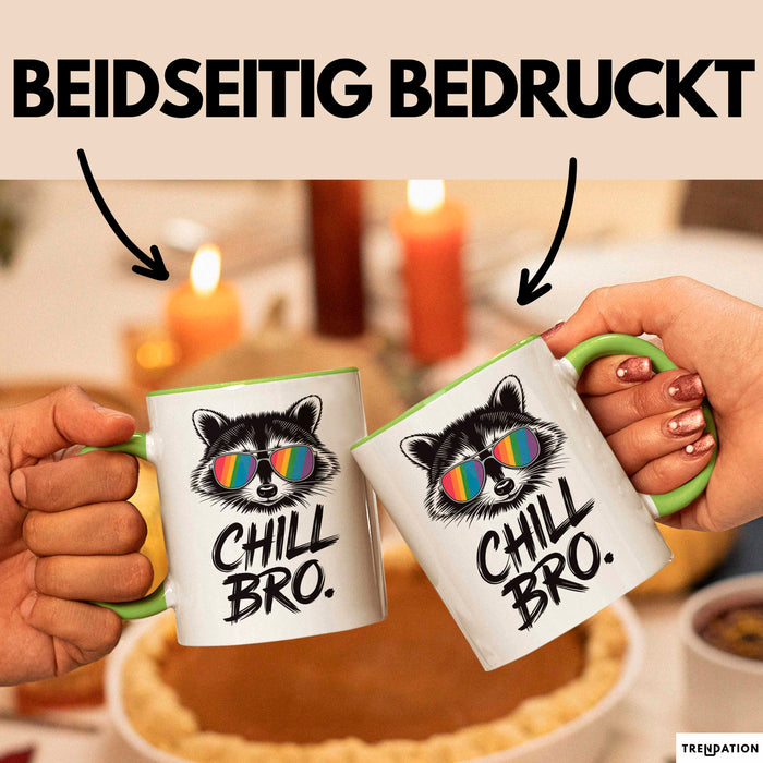 Waschbär Tierliebhaber Tasse Geschenk Lustige Geschenkidee Spruch Entspann Dich Bruder Grün Trendation