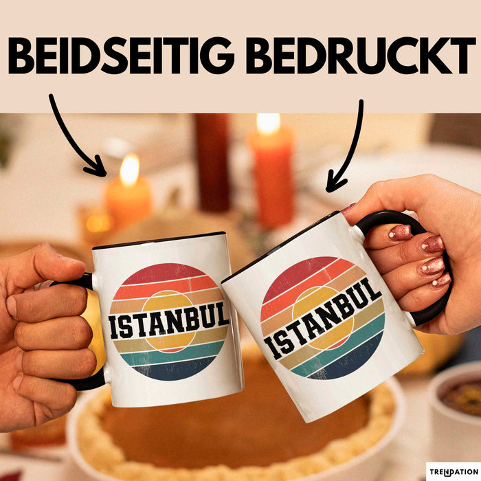 Istanbul Türkei Tasse Geschenk Lustige Geschenkidee Spruch Schwarz Trendation