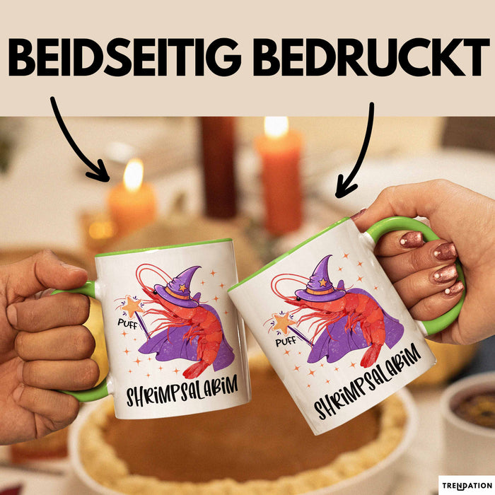 Shrimp-Liebhaber Tasse Geschenk Shrimpsalabim Geschenkidee Zauberer Becher Grün Trendation