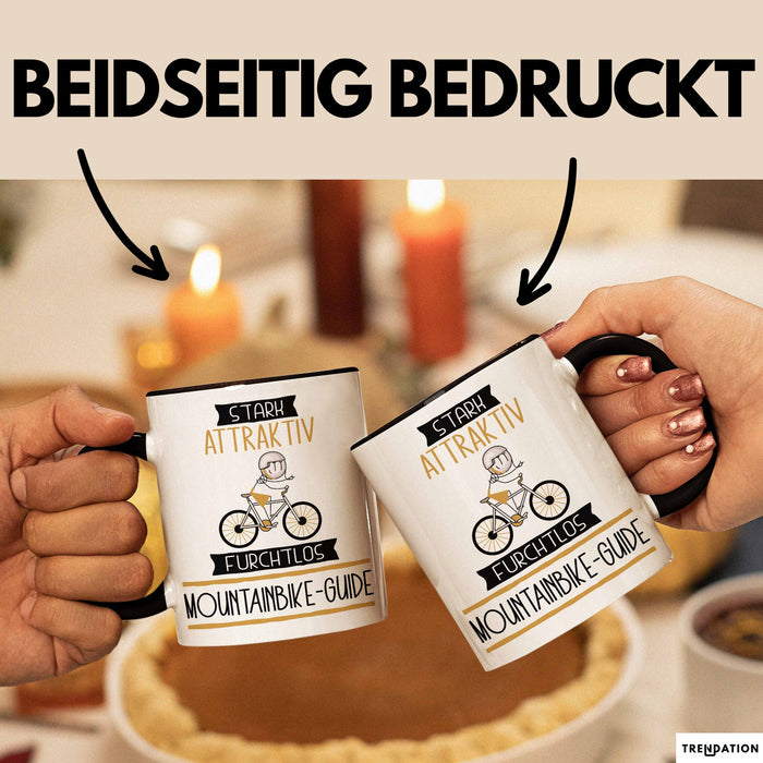 Mountainbike-Guide Tasse Geschenk Becher Stark Attraktiv Furchtlos Mountainbike-Guide Lustige Geschenkidee Trendation