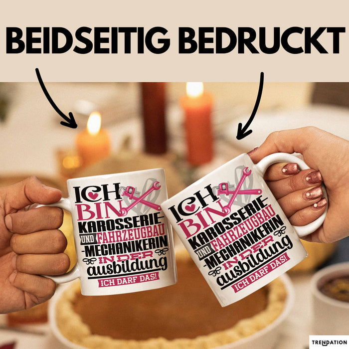 Karosserie- und Fahrzeugbaumechanikerin Ausbildung Start Geschenk Tasse Ich Bin Karosserie- und Fahrzeugbaumechanikerin In Der Ausbildung Ich Darf Das Kaffee-Becher Geschenkidee Weiß Trendation