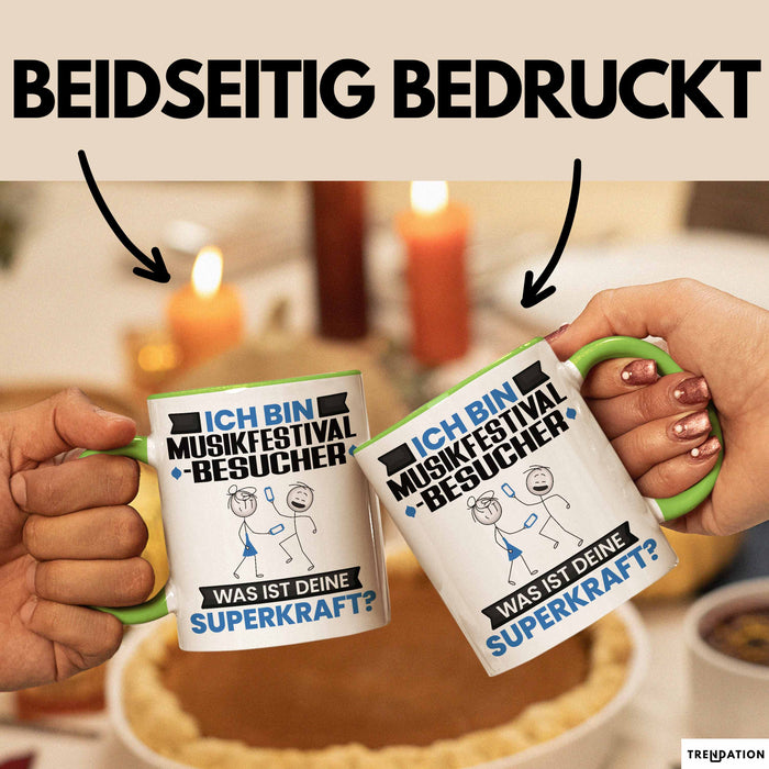 Musikfestival-Besucher Tasse Geschenk für Musikfestival-Besucher Geburtstag Lustiger Spruch Kaffee-Becher Was Ist Deine Superkraft Grün Trendation