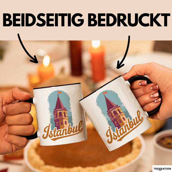 Istanbul Türkei Tasse Geschenk Lustige Geschenkidee Spruch Schwarz Trendation