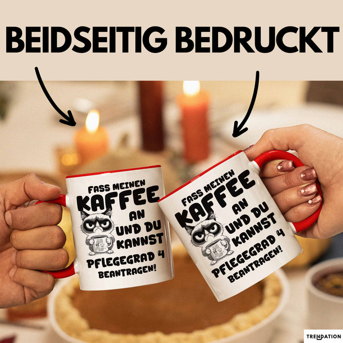 Humor Tasse Pflege Fass Meinen Kaffee An Kaffee-Becher Lustig Büro Krankenschwester Und Du Kannst Pflegegrad 4 Beantragen Rot Trendation