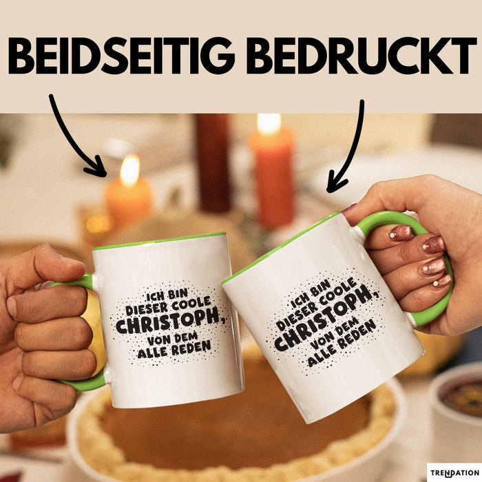 Christoph Tasse Ich Bin Dieser Coole Christoph, Von Dem Alle Reden Geschenk