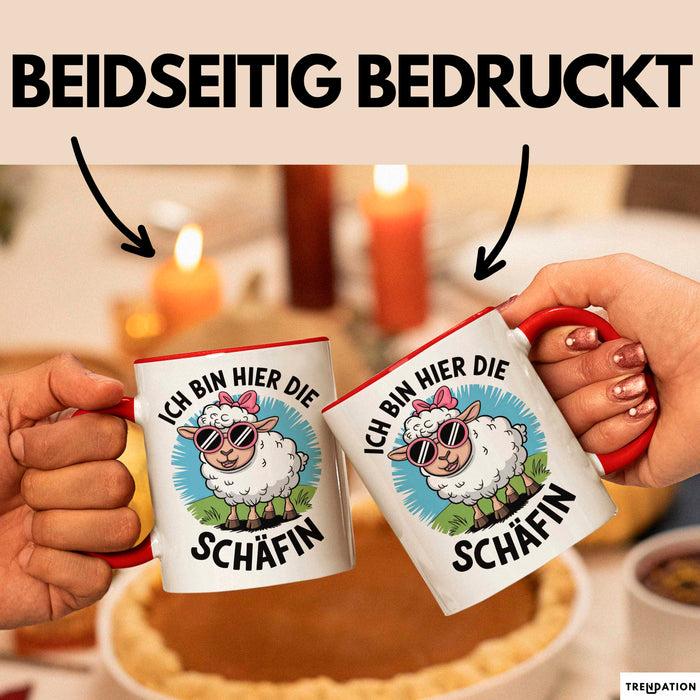 Schaf Tier Tasse Geschenk Lustige Geschenkidee Spruch Ich bin hier die Schäffin Rot Trendation