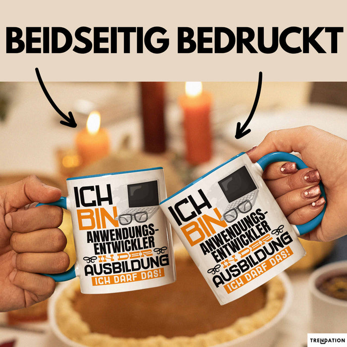 Anwendungsentwickler Ausbildung Tasse Geschenk Ich Bin Anwendungsentwickler In Der Ausbildung Ich Darf Das Geschenkidee Spruch Blau Trendation
