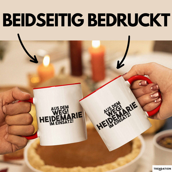 Heidemarie Tasse Aus Dem Weg! Heidemarie Im Einsatz! Geschenk