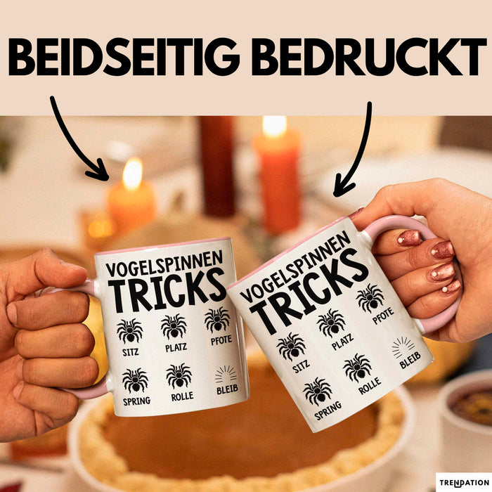 Spinne Vogelspinne Tier Tasse Geschenk Lustige Geschenkidee Spruch Vogelspinnen Tricks Rosa Trendation