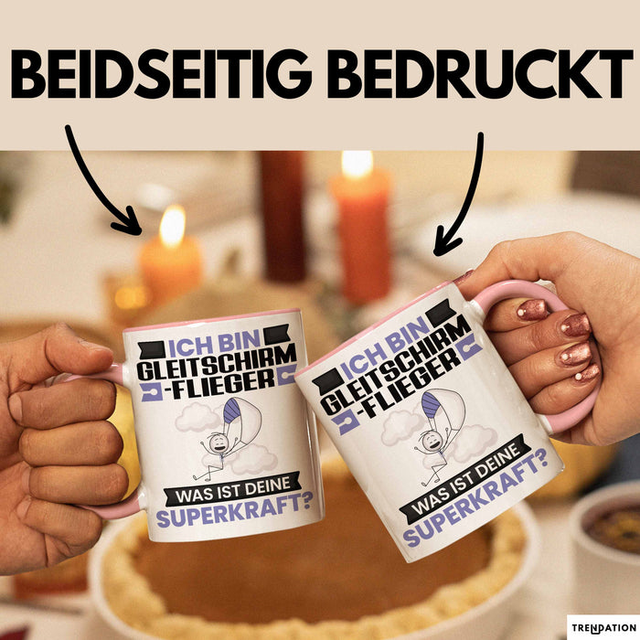 Gleitschirmflieger Tasse Geschenk für Gleitschirmflieger Geburtstag Lustiger Spruch Kaffee-Becher Was Ist Deine Superkraft Rosa Trendation