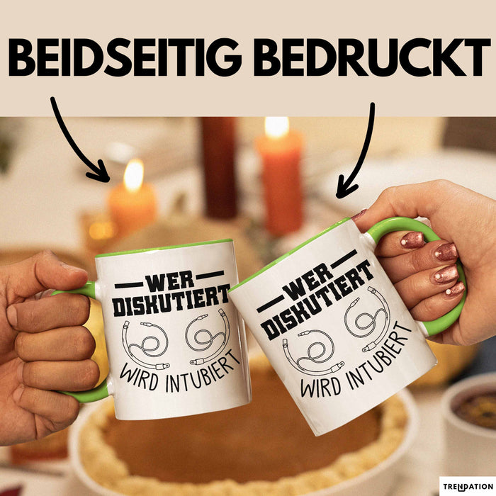 Krankenschwester Tasse Geschenk Wer Diskutiert Wird Intubiert Krankenhaus Geschenkidee Grün Trendation