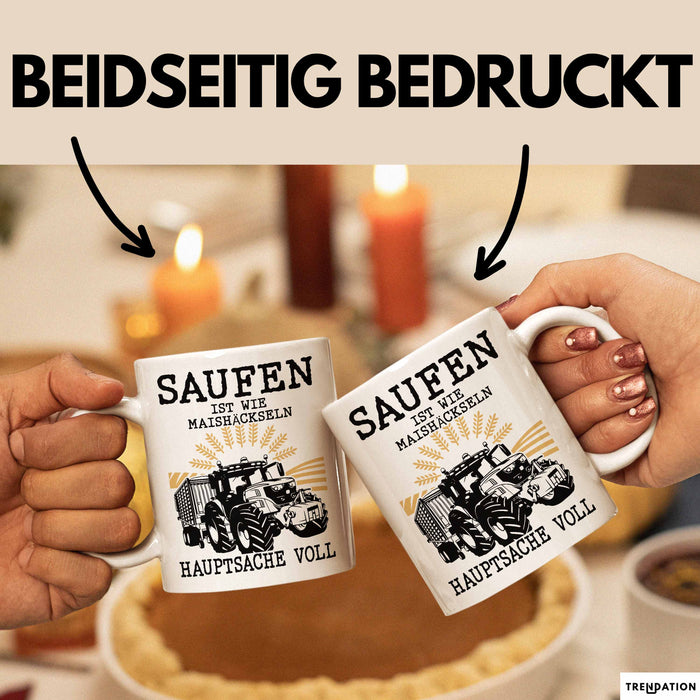 Landwirt Tasse Geschenk Mais Häckseln Bauer Landwirtschaft Hauptsache Voll Weiß Trendation