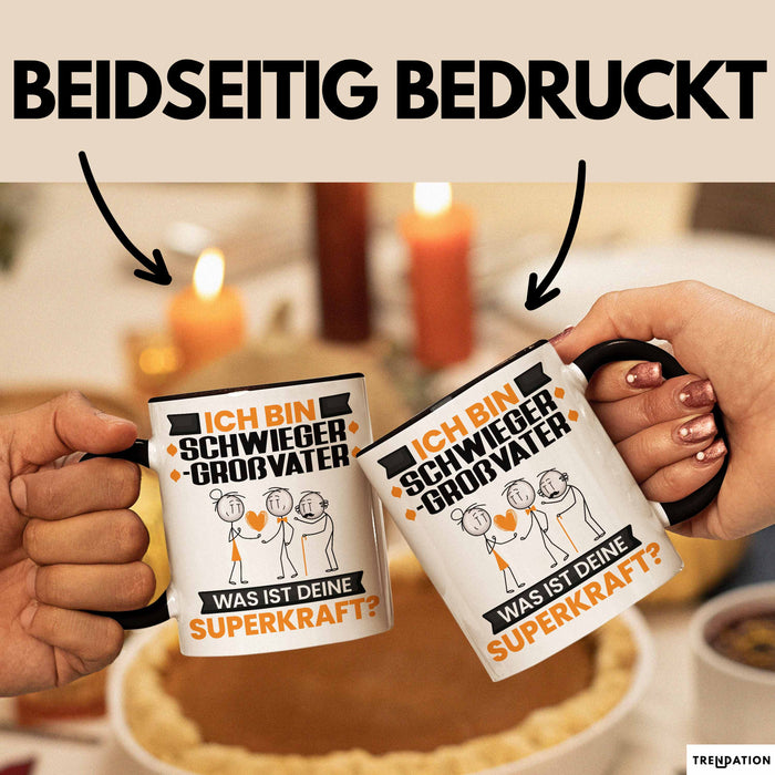 Schwiegergroßvater Tasse Geschenk für Schwiegergroßvater Geburtstag Lustiger Spruch Kaffee-Becher Was Ist Deine Superkraft Schwarz Trendation