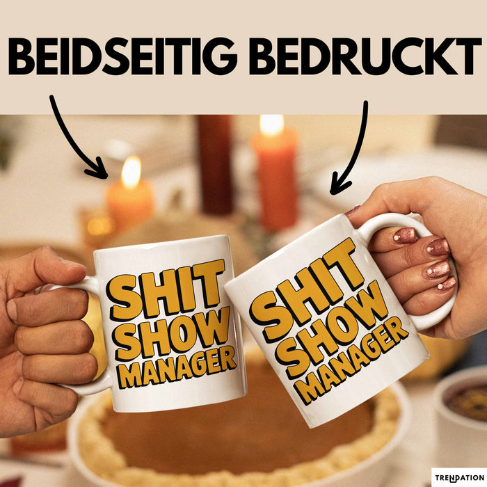 Sarkastischer Manager Sarkasmus Tasse Geschenk Lustige Geschenkidee Spruch Chaos Show Manager Weiß Trendation