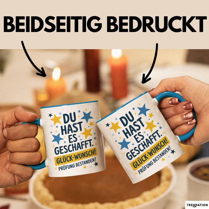 Schüler Abschluss Tasse Geschenk Lustige Geschenkidee Spruch Du Hast Es Geschafft Blau Trendation