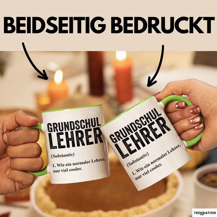 Grundschullehrer Wertschätzung Tasse Geschenk Lustige Geschenkidee Spruch Grundschullehrer Grün Trendation