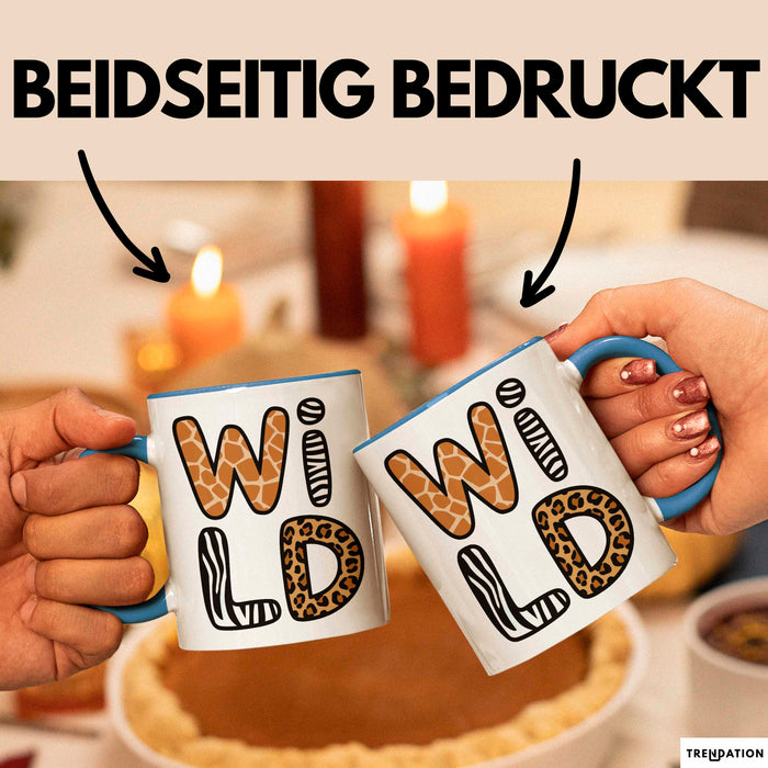 Wilde Tiere Tasse Geschenk Lustige Geschenkidee Spruch Wild Blau Trendation