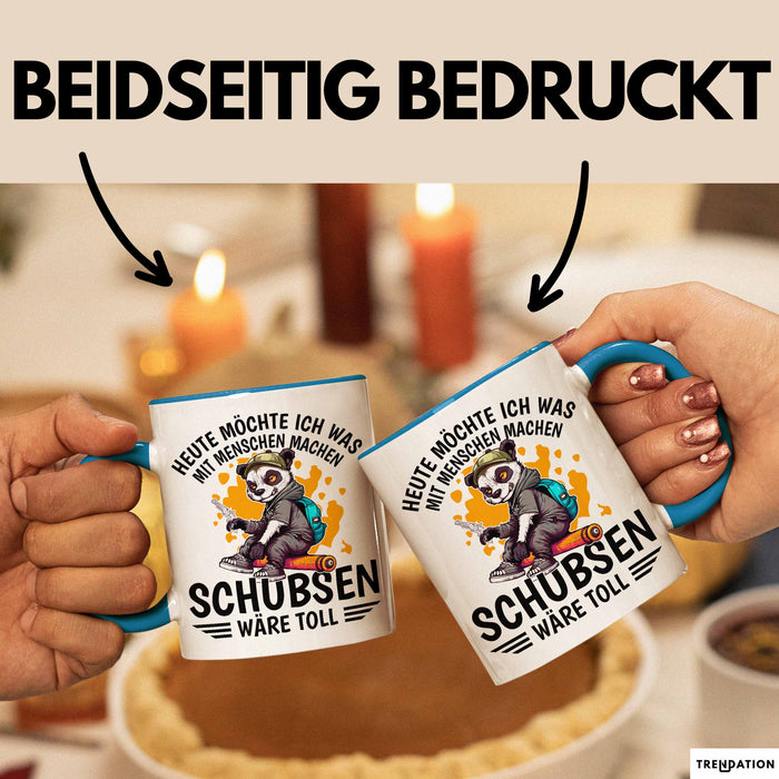 Lustige Tasse Waschbär Heute Möchte Ich Was Mit Menschen Machen Schubsen Wäre Toll Sarkasmus Ironier Humor Kaffee-Becher Blau Trendation