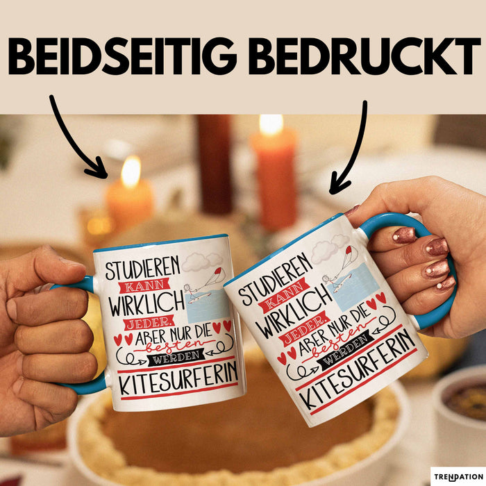 Kitesurferin Tasse Lustiges Geschenk Studieren Kann Wirklich Jeder Nur Die Besten Werden Kitesurferin Blau Trendation