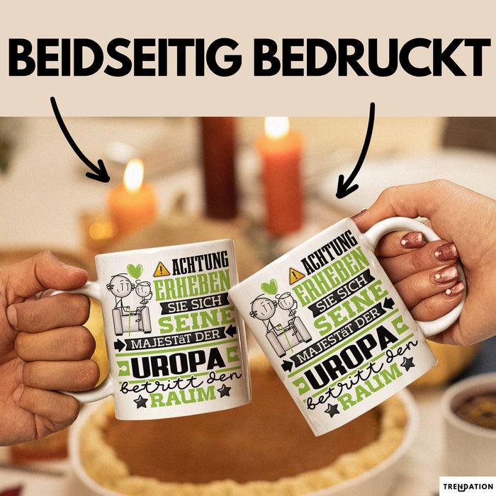 Uropa Geschenk Tasse Lustiger Spruch Erheben Sie Sich Der Uropa Betritt den Raum Weiß Trendation