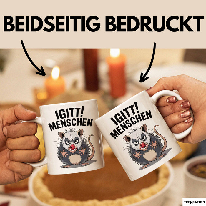Sarkastischer Sarkasmus Introvertierter Tasse Geschenk Lustige Geschenkidee Spruch Igitt Menschen Weiß Trendation