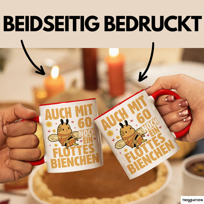 60. Geburtstag Tasse Geschenk Frauen Mutter Lustig Auch mit 60 Noch Ein Flottes Bienchen Kaffee-Becher Rot Trendation