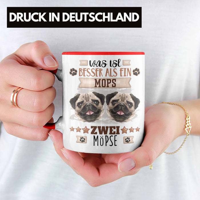 Mops Besitzer Tasse Geschenk Lustiger Spruch Geschenkidee Was Ist Besser Als Ein Mops Rot Trendation