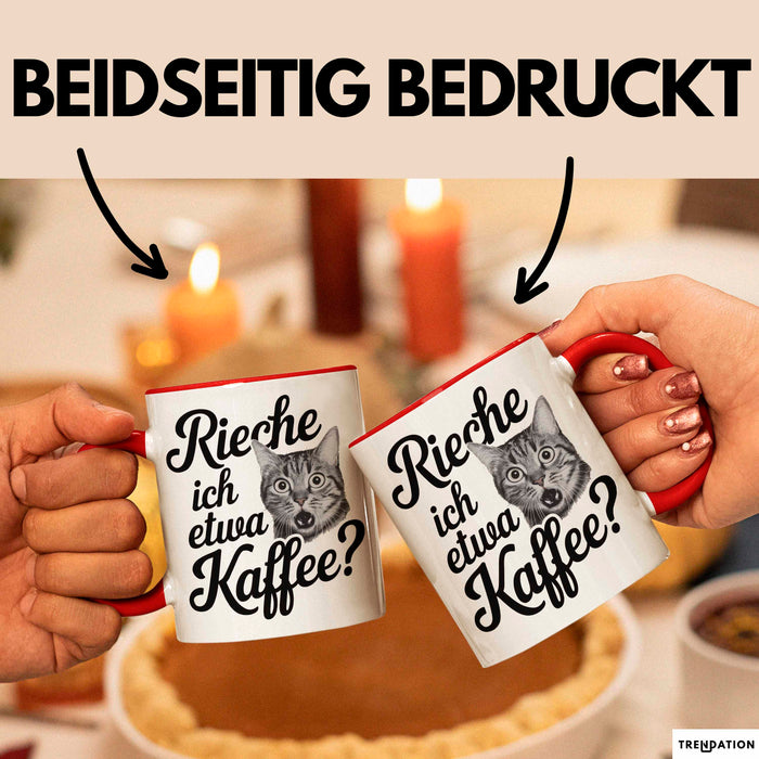 Kaffeeliebhaber Tasse Geschenk Lustige Geschenkidee Spruch Rieche Ich Etwa Kaffee Rot Trendation
