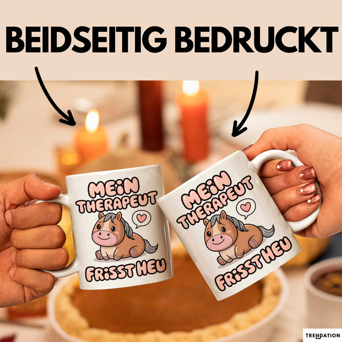 Pferde Tierliebhaber Tasse Geschenk Lustige Geschenkidee Spruch Mein Therapeut Frisst Heu Weiß Trendation