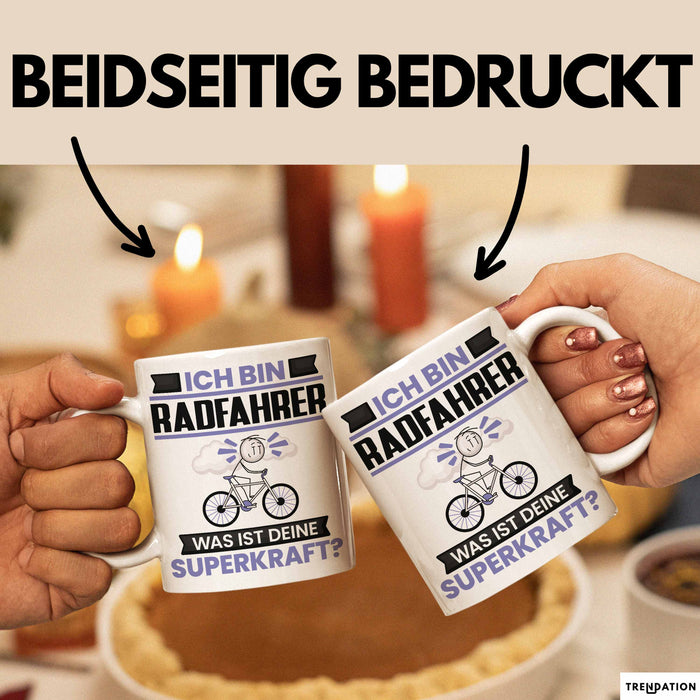 Radfahrer Tasse Geschenk für Radfahrer Geburtstag Lustiger Spruch Kaffee-Becher Was Ist Deine Superkraft Weiß Trendation