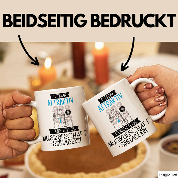 Musikgeschäftsinhaberin Tasse Geschenk Becher Stark Attraktiv Furchtlos Musikgeschäftsinhaberin Lustige Geschenkidee Weiß Trendation