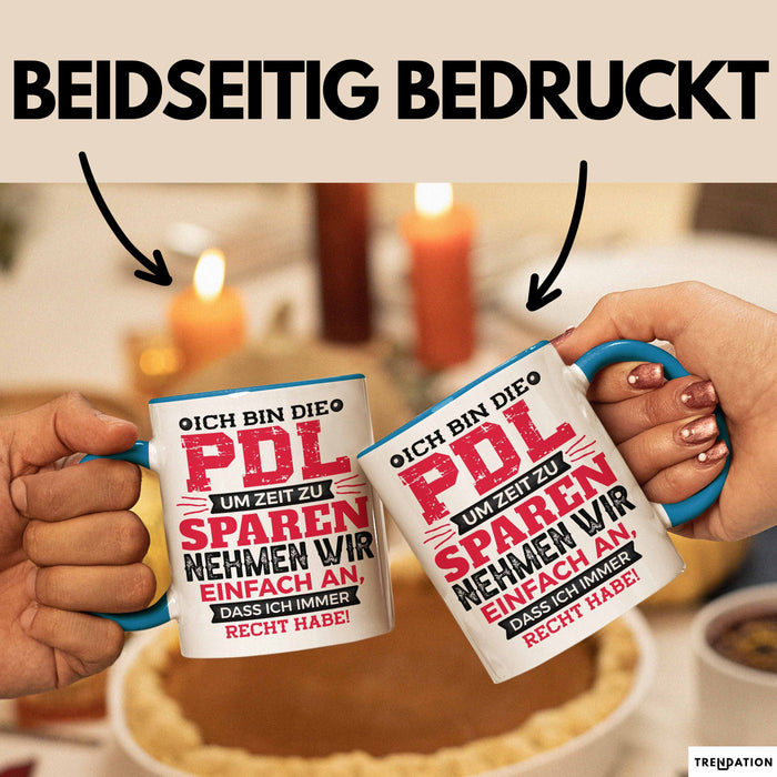PDL Tasse Geschenk Lustiger Spruch Pflegeleitung Humorvolle Geschenkidee Blau Trendation