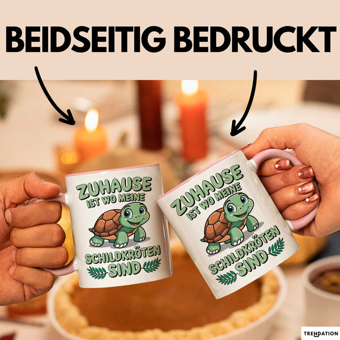 Schildkröte Tierliebhaber Tasse Geschenk Lustige Geschenkidee Spruch Zuhause Ist Wo Meine Schildkröten Sind Rosa Trendation