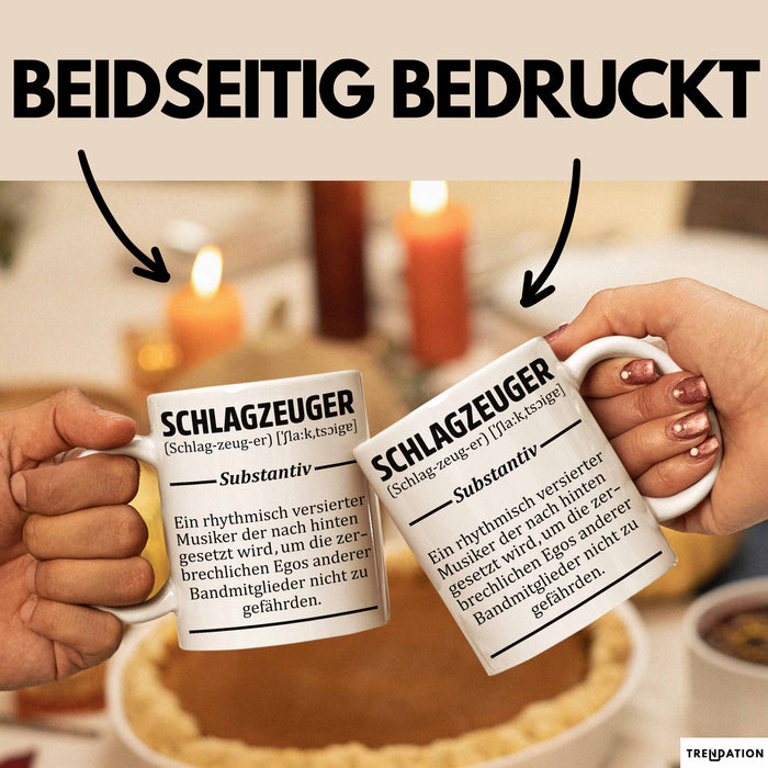 Schlagzeug-Spieler Geschenk Drummer Tasse Geschenkidee Spruch Schlagzeuger Definition Schlagzeuger Weiß Trendation