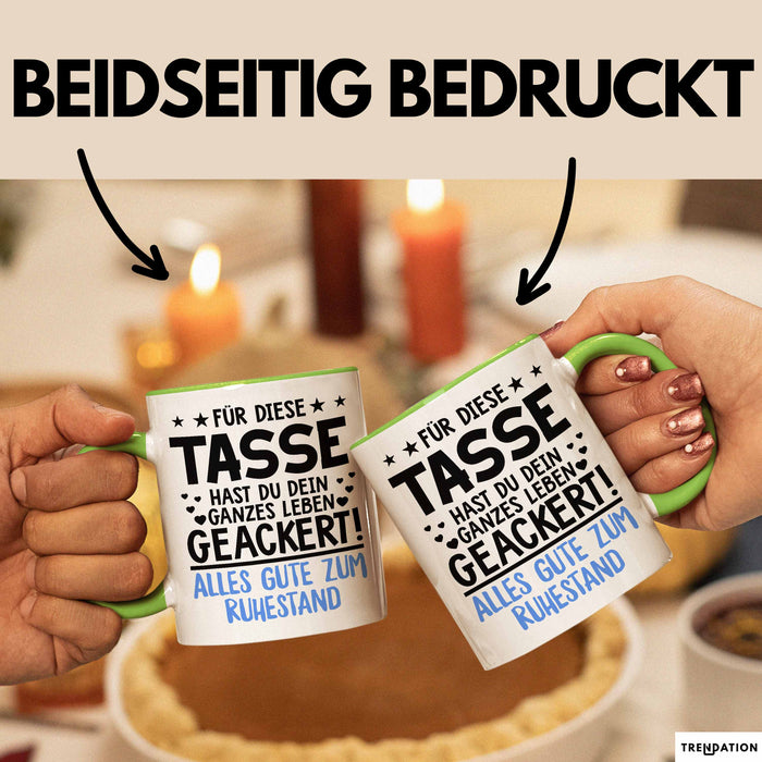 Rentner Pensionär Sarkasmus Tasse Geschenk Lustige Geschenkidee Spruch Alles Gute Zum Ruhestand Grün Trendation
