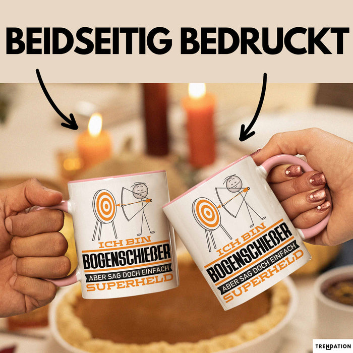 Bogenschießer Geschenk Tasse Ich Bin Bogenschießer Aber Sag Doch Einfach Superheld Lustige Geschenkdiee für Bogenschießer Kaffee-Becher Rosa Trendation