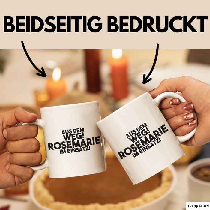 Rosemarie Tasse Aus Dem Weg! Rosemarie Im Einsatz! Geschenk
