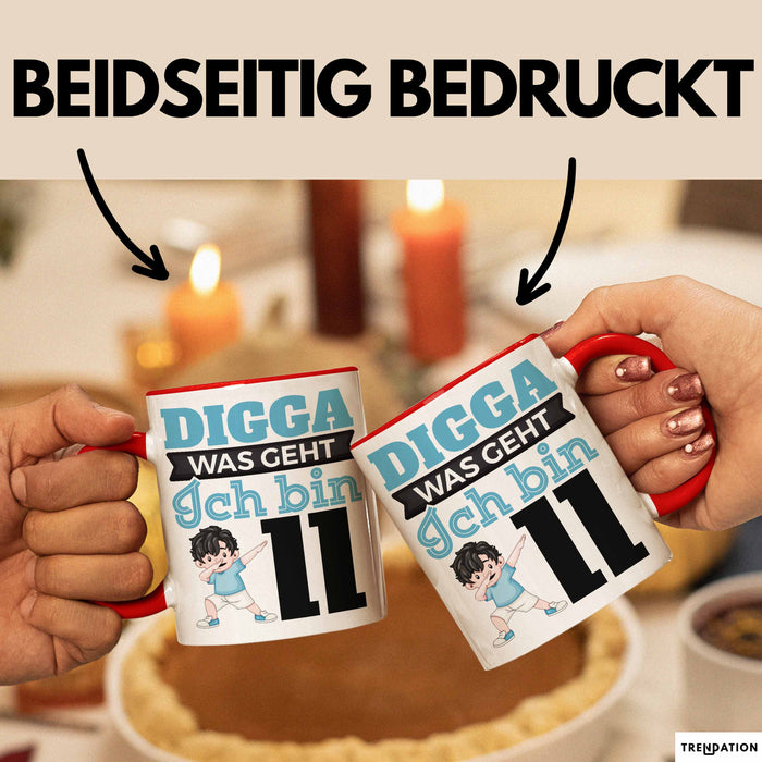 Digga Ich Bin 11 Tasse Jungs Geschenk 11. Geburtstag Lustig Rot Trendation