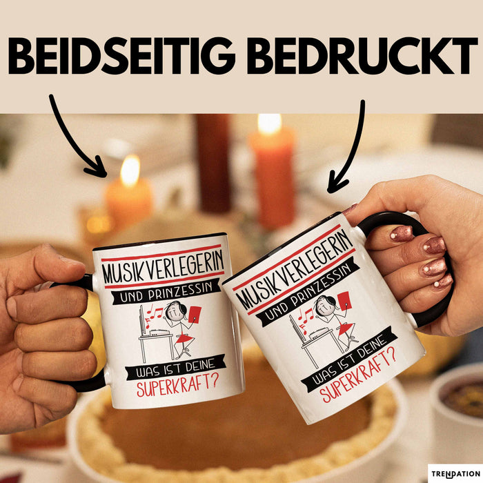 Musikverlegerin Und Prinzessin Tasse Geschenk Für Eine Musikverlegerin Geburtstag Was Ist Deine Superkraft Trendation