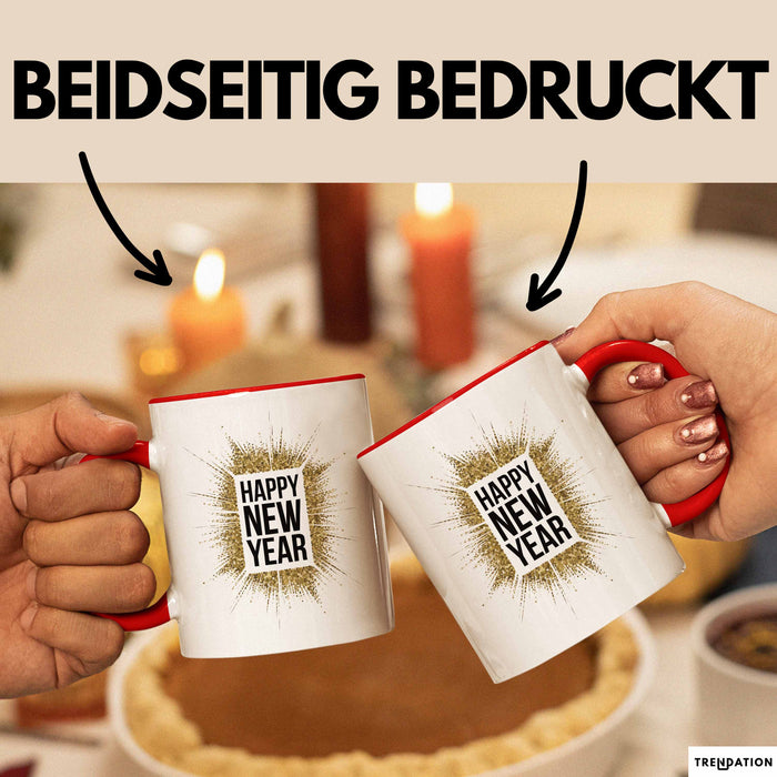 Neujahrsfeier Tasse Geschenk Lustige Geschenkidee Spruch Frohes Neues Jahr Rot Trendation