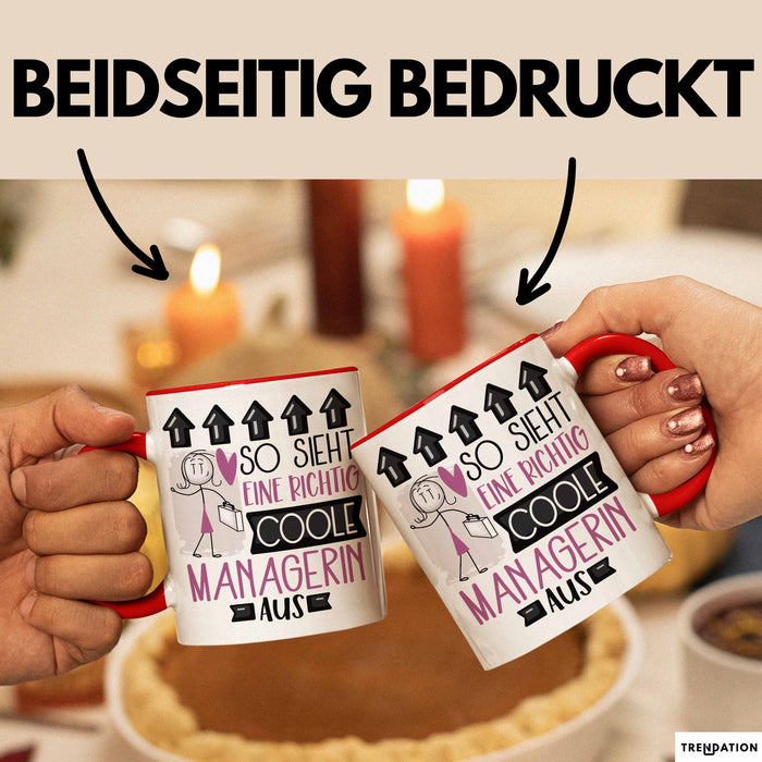 Managerin Geschenk Tasse Lustig Geschenkidee für Managerin Geburtstag So Sieht Eine Richtig Coole Managerin Aus Frauen Spruch Rot Trendation