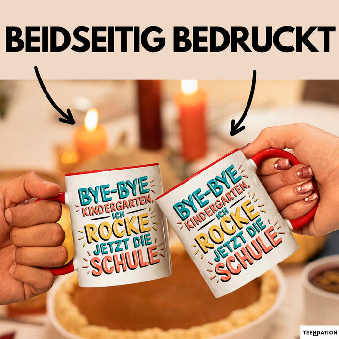 Grundschüler Tasse Geschenk Lustige Geschenkidee Spruch Bye Bye Kindergarten Rot Trendation