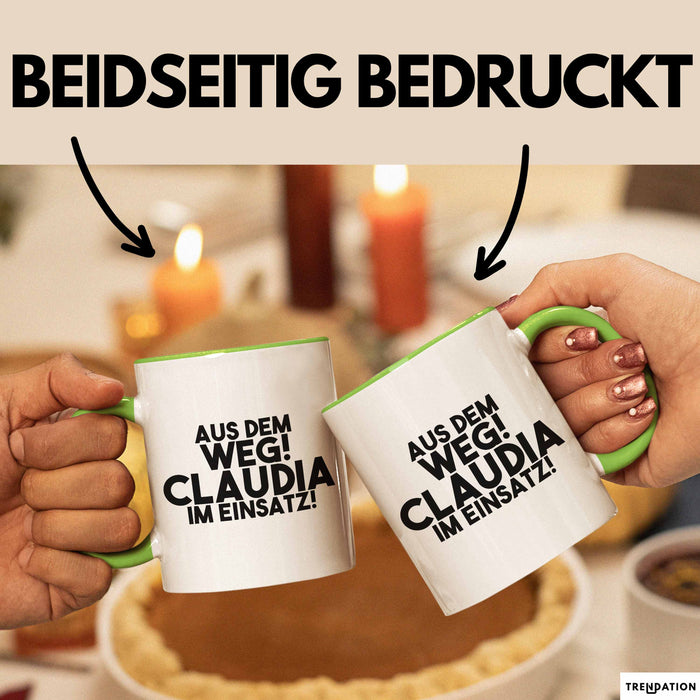 Claudia Tasse Aus Dem Weg! Claudia Im Einsatz! Geschenk