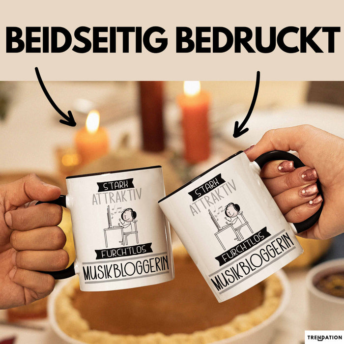 Musikbloggerin Tasse Geschenk Becher Stark Attraktiv Furchtlos Musikbloggerin Lustige Geschenkidee Trendation